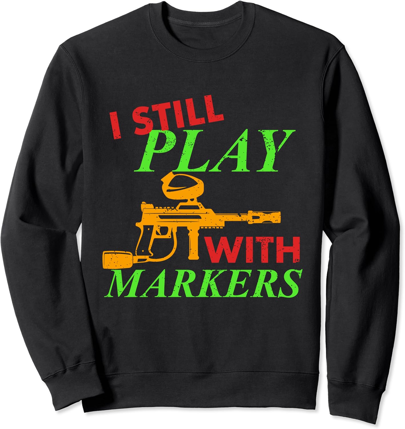 Funny Paintball Paintballer Tactical Sport Gear Sweatshirt